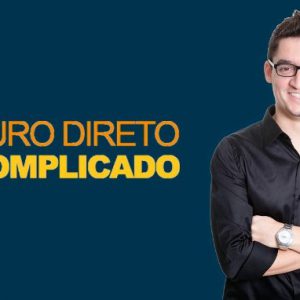 Tesouro Direto Descomplicado – Rafael Seabra - 2020