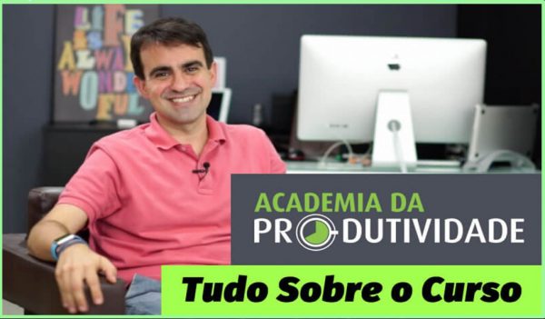 Curso Academia da Produtividade – Geronimo Theml 2020.1