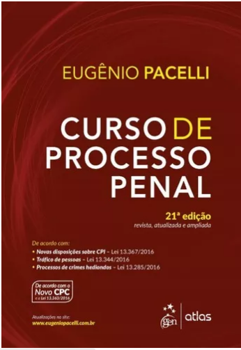 Curso De Processo Penal – Eugênio Pacelli – 21ª Ed. 2017