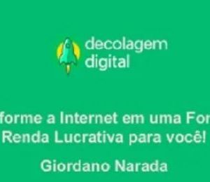 Decolagem Digital Para Afiliados – Giordano Narada 2020.1