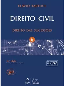 Direito Civil D. Sucessões Vol. 6 10ª Ed 2017 Flávio Tartuce