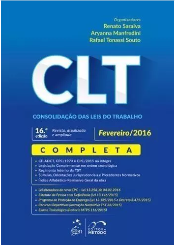 Direito Do Trabalho – Clt – 16° Decima Sexta Edição – 2016