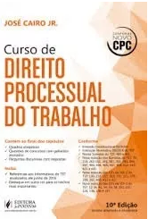 Direito Processual Do Trabalho – 2016 – 9° Edição Cairo Jr.