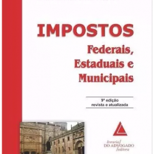 Impostos Federais, Estaduais E Munic. – Leandro Paulsen 2015