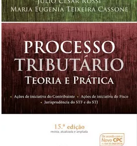 Processo Tributário – Teoria E Prática 15ª Ed. 2017 Vittorio