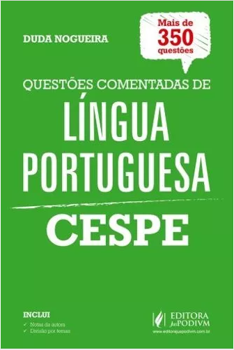 Questões Comentadas Língua Portuguesa – Duda Nogueira 2016