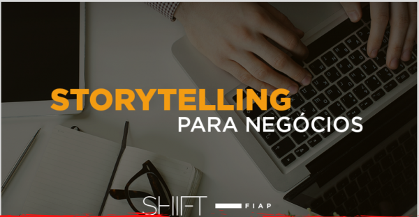 STORYTELLING para NEGÓCIOS – Martha Gabriel 2020.1