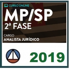 CURSO TEÓRICO PREPARATÓRIO PARA A 2ª FASE DO CONCURSO DO MP/SP – PARA O CARGO DE ANALISTA JURÍDICO CERS 2018.2/2019.1