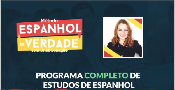 Espanhol de Verdade 3.0 – Driéli Sonaglio 2020.1