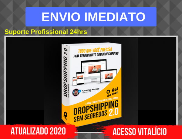 Dropshipping sem Segredos 2.0 – Rei Do Drop 2020.1