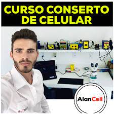 CURSO MANUTENÇÃO DE CELULAR - ALAN CELL